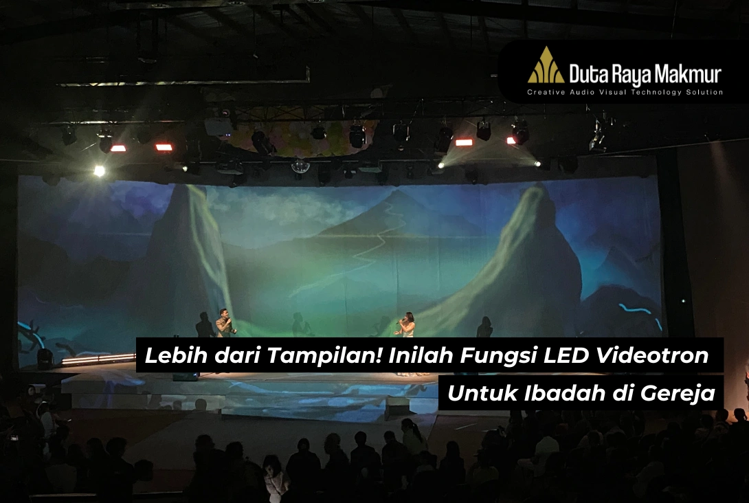 Lebih dari Tampilan! Inilah Fungsi LED Videotron Untuk Ibadah