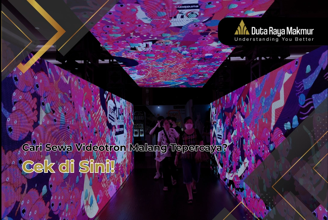 Cari Sewa Videotron Malang Tepercaya? Cek di Sini!