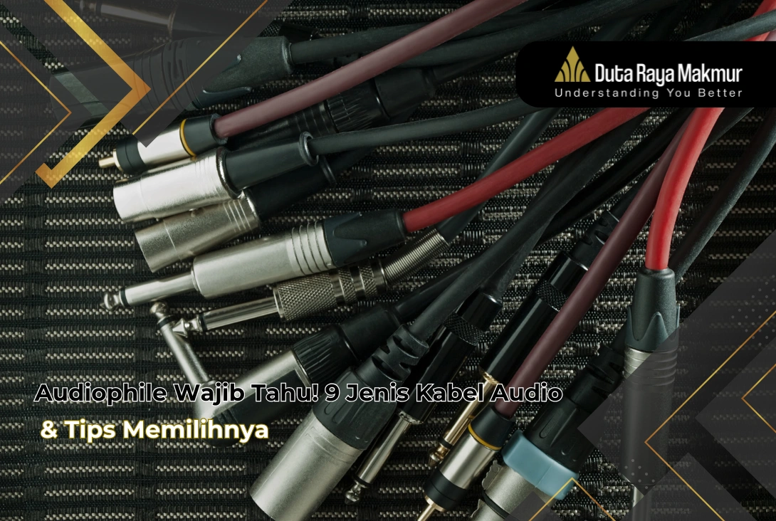 Audiophile Wajib Tahu! 9 Jenis Kabel Audio & Tips Memilihnya