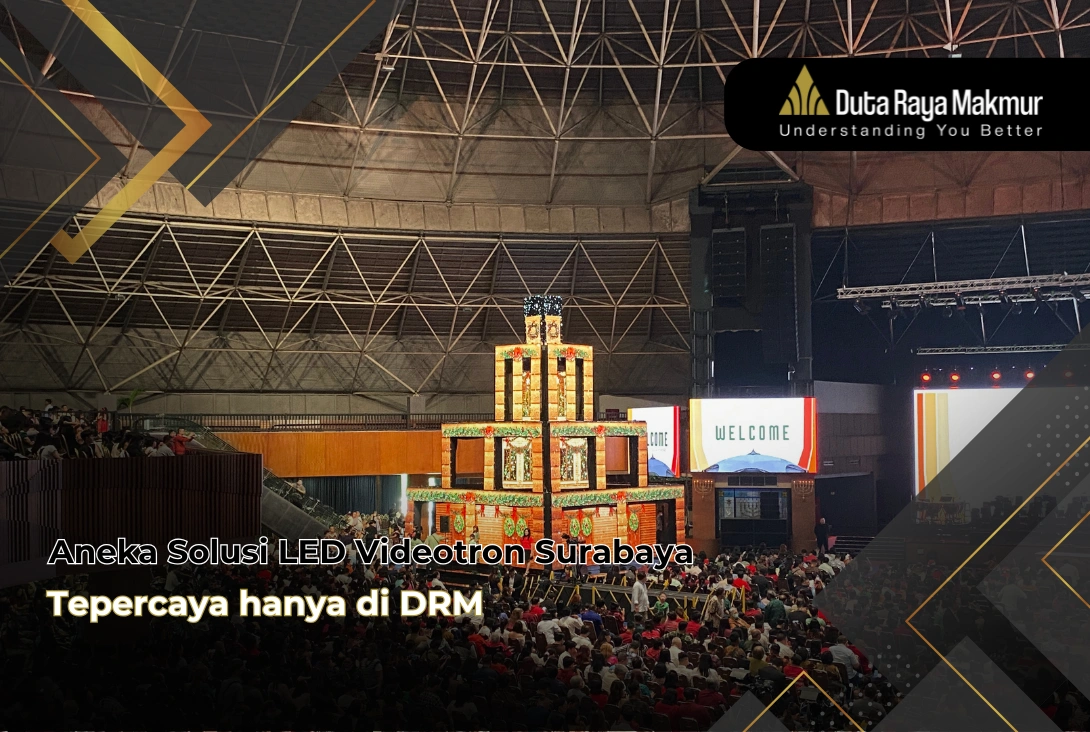 Aneka Solusi LED Videotron Surabaya Tepercaya hanya di DRM