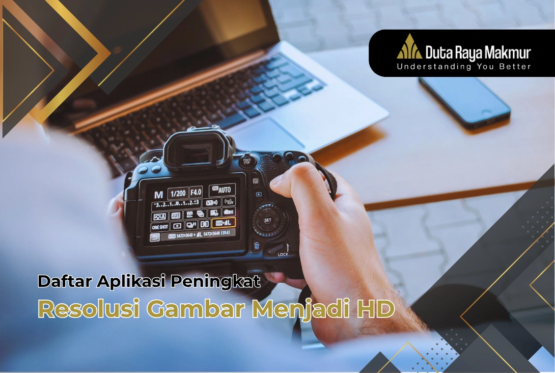 6 Aplikasi Peningkat Resolusi Gambar HD  yang Perlu Dicoba!