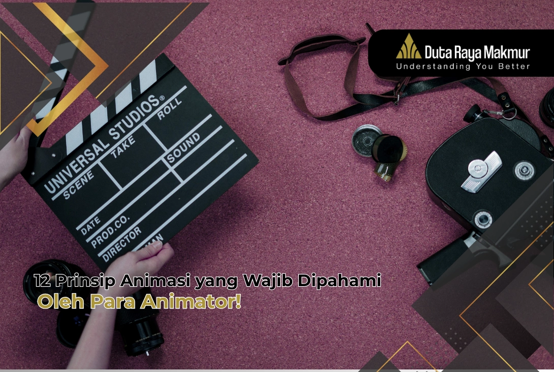 Inilah 12 Prinsip Dasar Animasi yang Wajib Dipahami Animator