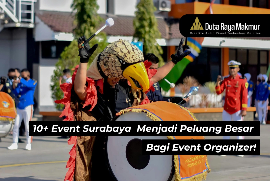 10+ Event Surabaya yang Menarik: Peluang Besar Bagi Event Organizer!
