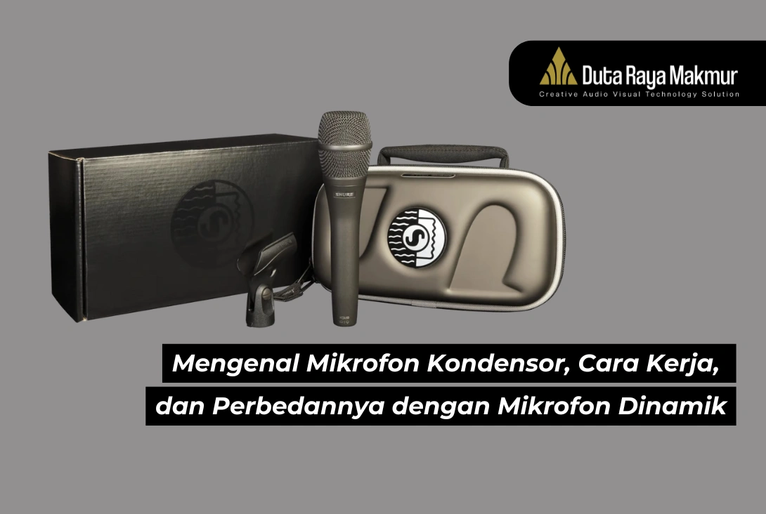 Apa Itu Mikrofon Kondensor dan Cara Kerjanya? Yuk, Cari Tahu!